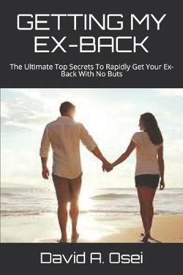 Book cover for Getting My Ex-Back