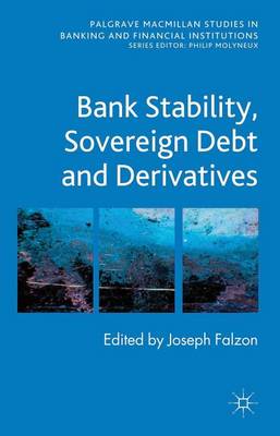 Book cover for Bank Stability, Sovereign Debt and Derivatives