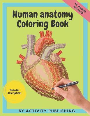 Book cover for Human Anatomy Coloring Book