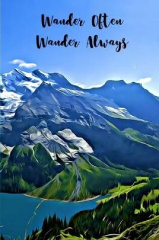 Cover of The Wanderlust Travel Journal Adventures Await