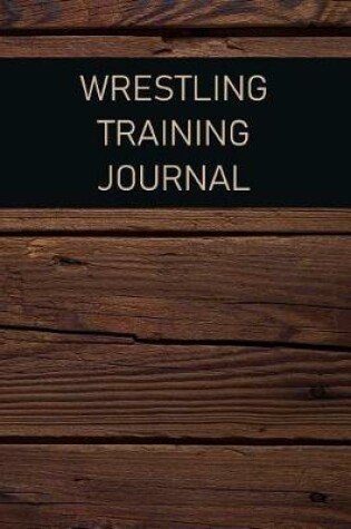 Cover of Wrestling Training Journal