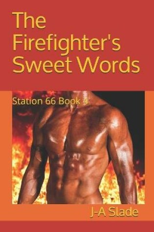 Cover of The Firefighter's Sweet Words