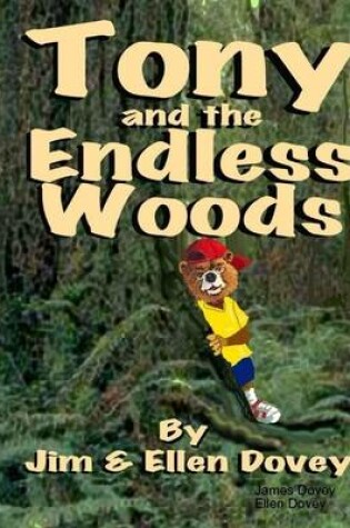 Cover of Tony and the Endless Woods