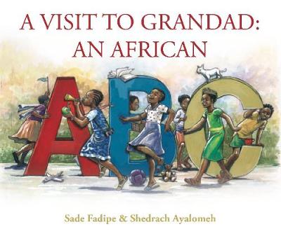 Book cover for A Visit to Grandad: An African ABC