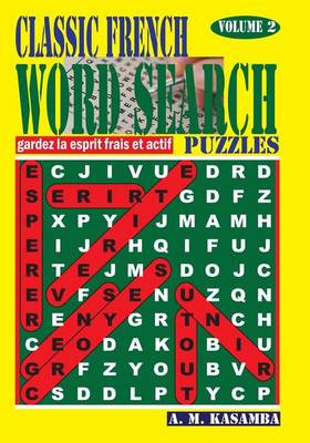 Book cover for Classic French Word Search Puzzles. Vol. 2