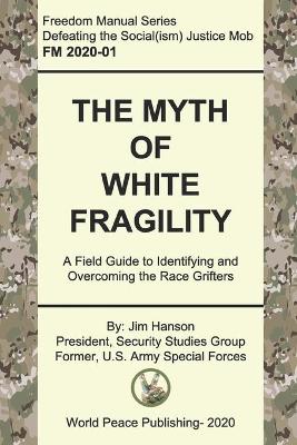 Book cover for The Myth of White Fragility