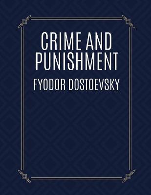 Cover of Crime and Punishment by Fyodor Dostoevsky