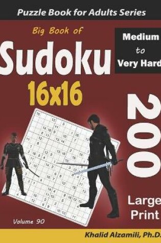 Cover of Big Book of Sudoku 16x16