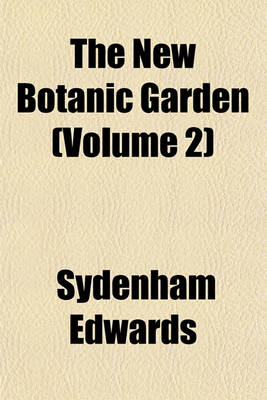 Book cover for The New Botanic Garden (Volume 2)