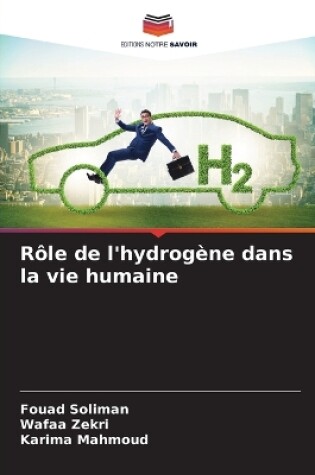 Cover of Rôle de l'hydrogène dans la vie humaine