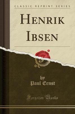 Book cover for Henrik Ibsen (Classic Reprint)