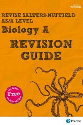 Cover of Revise Salters Nuffield AS/A Level Biology Revision Guide