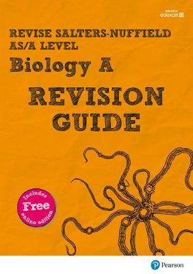 Book cover for Revise Salters Nuffield AS/A Level Biology Revision Guide