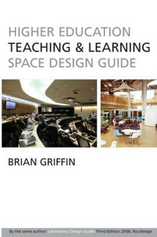Cover of Higher Education Teaching & Learning Space Design Guide
