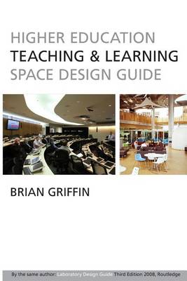 Book cover for Higher Education Teaching & Learning Space Design Guide