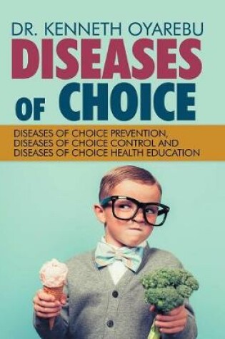 Cover of Diseases of Choice