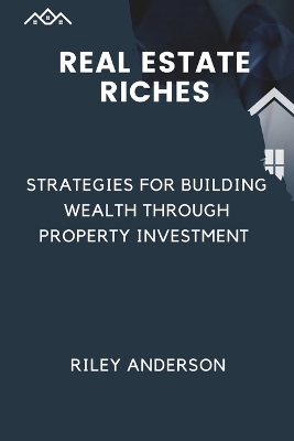 Cover of Real Estate Riches