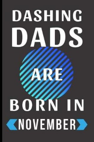 Cover of Dashing Dads Are Born in November
