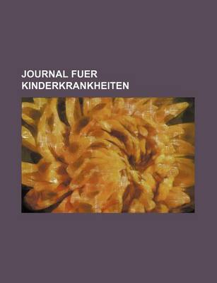 Book cover for Journal Fuer Kinderkrankheiten (44-45)