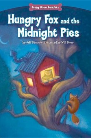 Cover of Hungry Fox and the Midnight Pies