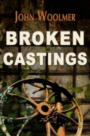 Cover of Broken Castings