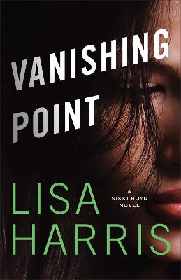 Book cover for Vanishing Point – A Nikki Boyd Novel