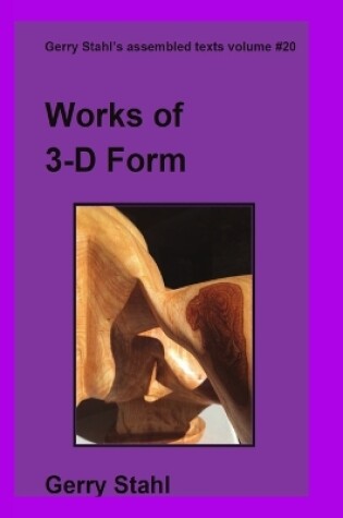 Cover of Works of 3-D Form in Color