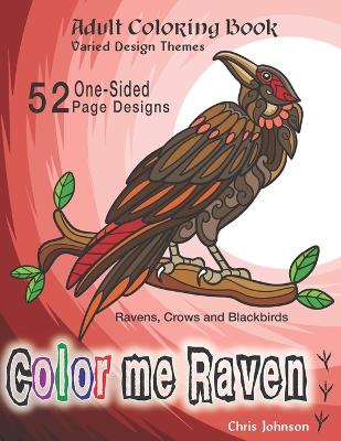Book cover for Color Me Raven Adult Coloring Book of Corvids