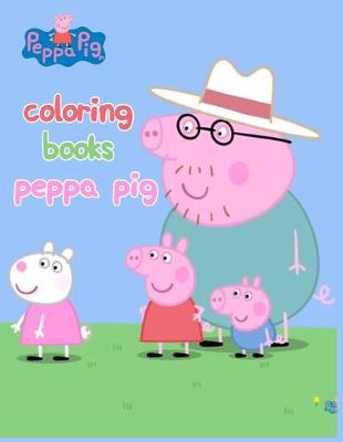 Book cover for Coloring Books Peppa Pig