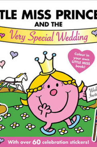 Cover of Little Miss Princess and the Very Special Wedding