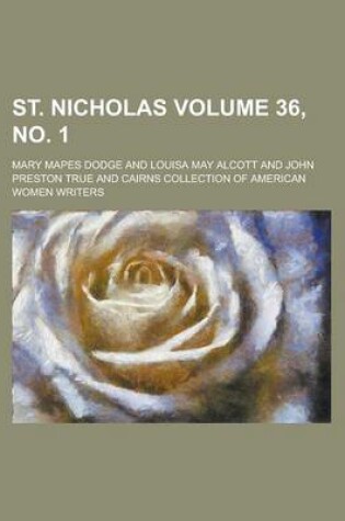 Cover of St. Nicholas Volume 36, No. 1