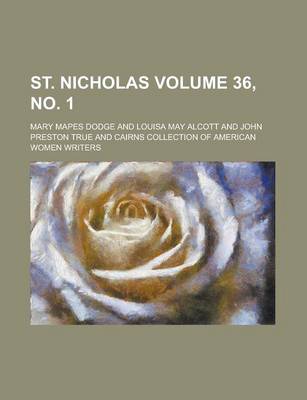 Book cover for St. Nicholas Volume 36, No. 1