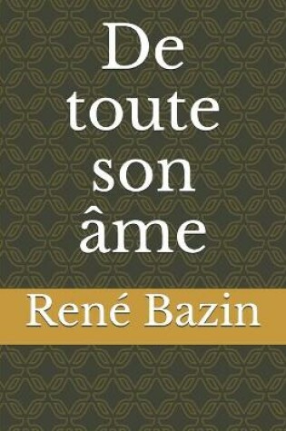 Cover of De toute son âme