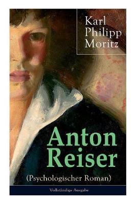 Book cover for Anton Reiser (Psychologischer Roman)