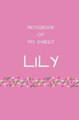 Cover of Notebook of my sweet Lily