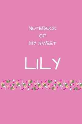 Book cover for Notebook of my sweet Lily