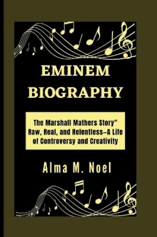 Cover of Eminem Biography