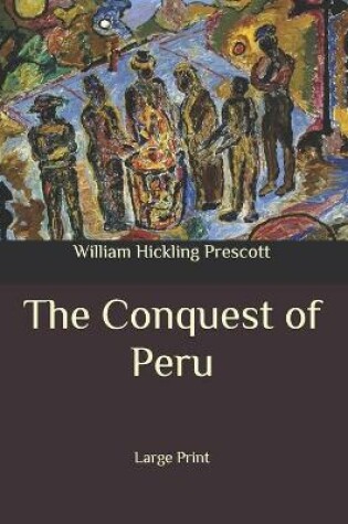 Cover of The Conquest of Peru