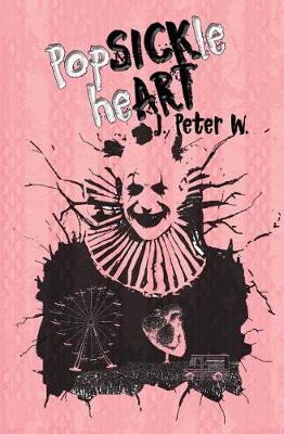 Cover of Popsickle Heart