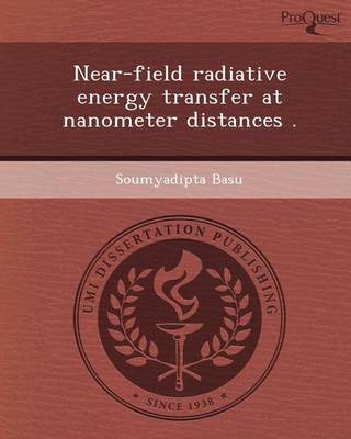 Book cover for Near-Field Radiative Energy Transfer at Nanometer Distances