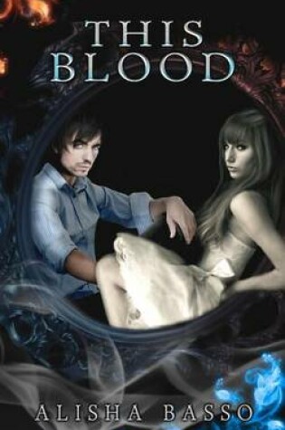 Cover of This Blood: The Grace Allen Series