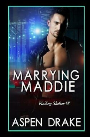 Cover of Marrying Maddie