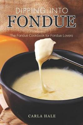 Book cover for Dipping into Fondue