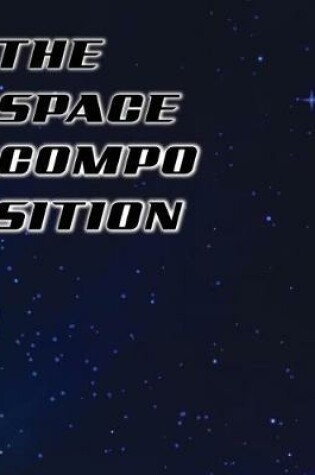 Cover of The Space Composition