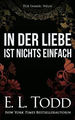Book cover for In Der Liebe Ist Nichts Einfach