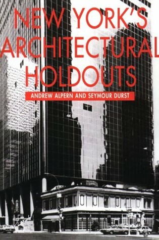 Cover of New York's Architectural Holdouts