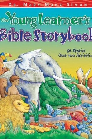 Cover of The Young Learner's Bible Storybook