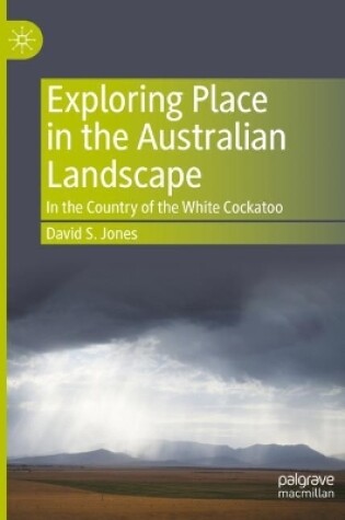 Cover of Exploring Place in the Australian Landscape