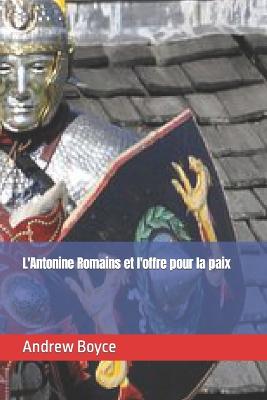 Book cover for L'Antonine Romains et l'offre pour la paix
