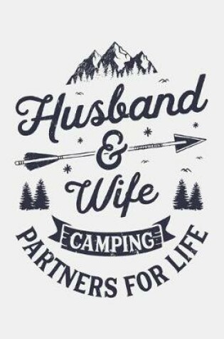 Cover of Husband And Wife Camping Partners For Life